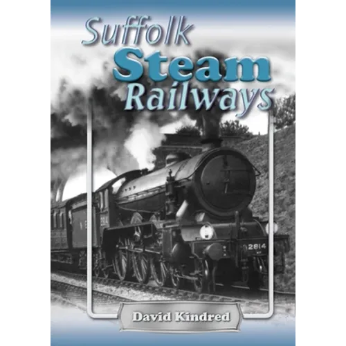 Suffolk Steam Railways