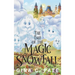 The Tale of the Magic Snowfall