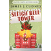 Sleigh Bell Tower