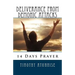14 Days Prayer For Deliverance From Demonic Attacks