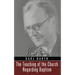 The Teaching of the Church Regarding Baptism