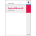 Regionalökonomik: Theorie Und Politik