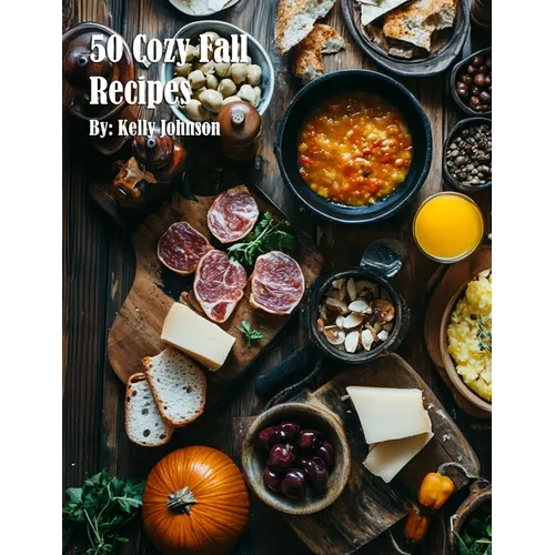 50 Cozy Fall Recipes