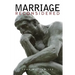 Marriage Reconsidered