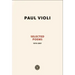 Paul Violi: Selected Poems 1970-2007
