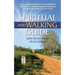 Spiritual and Walking Guide: Leon to Santiago on El Camino