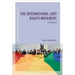The International LGBT Rights Movement: A History
