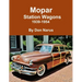 Mopar Station Wagons- 1939-1954