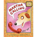 Martha Calling