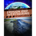 Erosion and Weathering Reshape Earth!