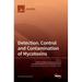 Detection, Control and Contamination of Mycotoxins