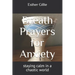 Breath Prayers for Anxiety: staying calm in a chaotic world