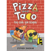 Pizza and Taco: Too Cool for School: (A Graphic Novel)