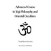 Advanced Course in Yogi Philosophy and Oriental Occultism