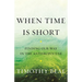 When Time Is Short: Finding Our Way in the Anthropocene