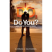 I Do, Do You?: Advise from God for Marital Success
