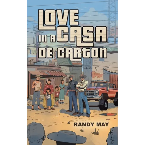 Love in a Casa de Carton
