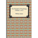 The Principles of Psychology (Volume 1 of 2)