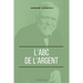 L'ABC de l'Argent