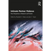 Intimate Partner Violence: New Perspectives in Research and Practice