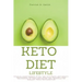Keto Diet Lifestyle: Regain Confidence with the Ultimate Beginners Ketogenic Manual for Healthy Weight Loss Including 5+ Golden Rules and R