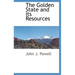The Golden State and Its Resources