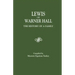 Lewis of Warner Hall: The History of a Family, Including the Genealogy of Descendants in Both the Male and Female Lines, Biographical Sketch