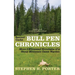 Second Cache BULL PEN CHRONICLES: More I-Witnessed Brouhaha of a Stony Mountain Game Warden