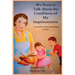 We Need to Talk About the Conditions of My Imprisonment... and other funny parenting stories