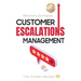 Customer Escalations Management: The Golden Recipe