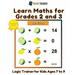 Learn Maths For Grade 2 and 3 - Logic Trainer For Kids Ages 7 to 9