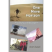 One More Horizon: The Inspiring Story of One Man's Solo Journey Around the World on a Mountain Bike
