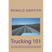 Trucking 101: Join me as I experience the good, the bad, and the ugly of life on the road with as a long haul truck driever long haul truck driver.