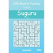 Suguru Puzzles - 200 Master Puzzles 10x10 Vol.20