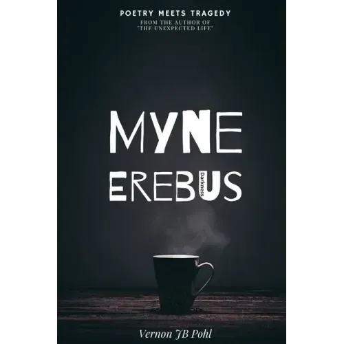 Myne Erebus: Poetry meets tragedy