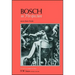 Bosch in Perspective
