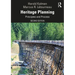 Heritage Planning: Principles and Process