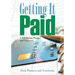Getting It Paid: A Bill-Paying Planner and Organizer