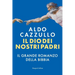 Il Dio dei nostri padri. Il grande romanzo della Bibbia