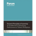 Forum's Principles of Learning: A Guidebook for Advancing Performance in Today's Workplace