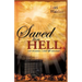 Saved from Hell: One Woman's Real Life Account