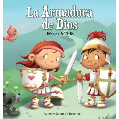La Armadura de Dios: Efesios 6:10-18