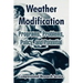 Weather Modification: Programs, Problems, Policy, and Potential