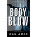 Body Blow: A John Rockne Mystery