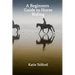 A Beginners Guide to Horse Riding: The Horse Rider's Handbook