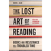 The Lost Art of Reading: Books and Resistance in a Troubled Time