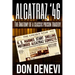 Alcatraz '46: The Anatomy of a Classic Prison Tragedy