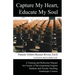 Capture My Heart, Educate My Soul: A Training and Reflection Manual for Faculty of Developmental English Students and Faculty Teaching Gatekeeper Cour