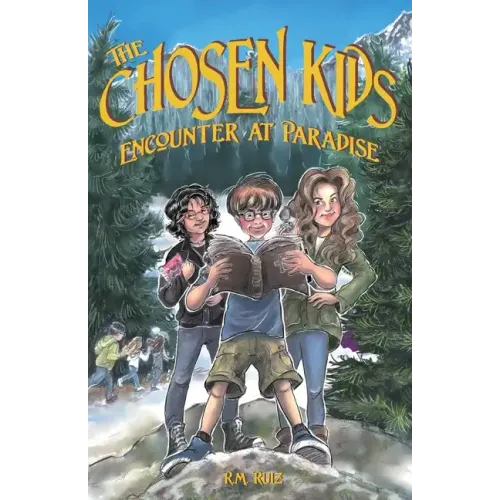 The Chosen Kids: Encounter At Paradise