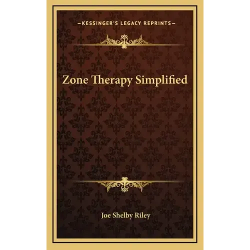 Zone Therapy Simplified